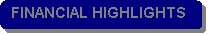 Rounded Rectangle: FINANCIAL HIGHLIGHTS