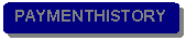 Rounded Rectangle: PAYMENTHISTORY
