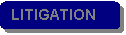 Rounded Rectangle: LITIGATION