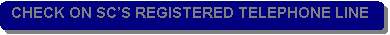 Rounded Rectangle: CHECK ON SC�S REGISTERED TELEPHONE LINE
 
I'VE RECEIVED THE REPORTS JUST IN TIME.
 
THANK YOU BUT WOULD YOU PLS E-MAIL THEM TO : CREDIT@QINGDAO.CNGB.COM 
RIGHT NOW AGAIN?
 
I WILL BE WAITING..
 
THANKS AGAIN,
 
JULIE
 NTS
