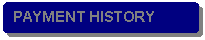 Rounded Rectangle: PAYMENT HISTORY