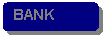 Rounded Rectangle: BANK