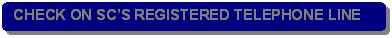 Rounded Rectangle: CHECK ON SC�S REGISTERED TELEPHONE LINE
 
I'VE RECEIVED THE REPORTS JUST IN TIME.
 
THANK YOU BUT WOULD YOU PLS E-MAIL THEM TO : CREDIT@QINGDAO.CNGB.COM 
RIGHT NOW AGAIN?
 
I WILL BE WAITING..
 
THANKS AGAIN,
 
JULIE
 NTS
