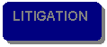 Rounded Rectangle: LITIGATION