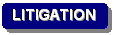 Rounded Rectangle: LITIGATION