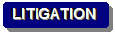 Rounded Rectangle: LITIGATION