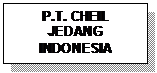 Text Box: P.T. CHEIL JEDANG INDONESIA