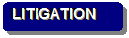 Rounded Rectangle: LITIGATION