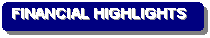 Rounded Rectangle: FINANCIAL HIGHLIGHTS