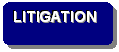 Rounded Rectangle: LITIGATION