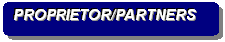 Rounded Rectangle: PROPRIETOR/PARTNERS