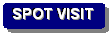 Rounded Rectangle: SPOT VISIT