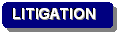 Rounded Rectangle: LITIGATION