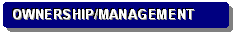 Rounded Rectangle: OWNERSHIP/MANAGEMENT BACKGROUND