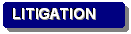 Rounded Rectangle: LITIGATION