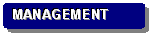 Rounded Rectangle: MANAGEMENT