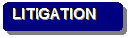 Rounded Rectangle: LITIGATION