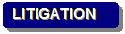 Rounded Rectangle: LITIGATION